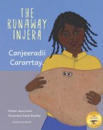 The Runaway Injera