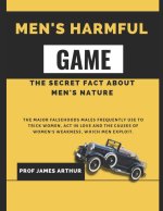 MEN'S HARMFUL GAME