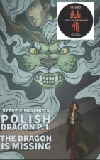 The Dragon is Missing (Polish Dragon P. I.)