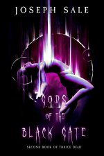 GODS OF THE BLACK GATE