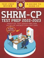 SHRM-CP Test Prep 2022-2023