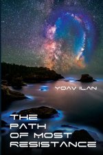 The Path of Most Resistance
