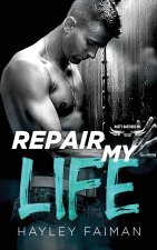Repair My Life