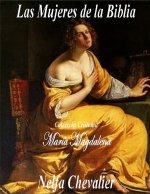 LAS MUJERES DE LA BIBLIA