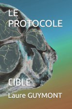 LE PROTOCOLE