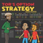 Tor's Option Strategy