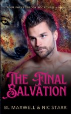 The Final Salvation
