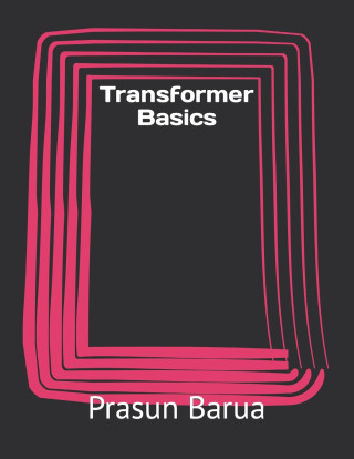 Transformer Basics