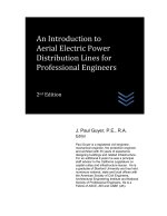 An Introduction to Aerial Electric Power Distribution Lines for Professional Engineers