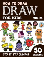 How to Draw for Kids