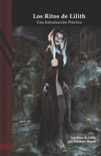 Los Ritos de Lilith