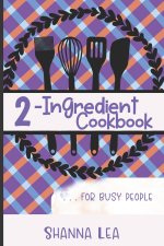 2-Ingredient Cookbook