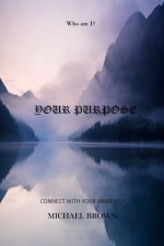 Your Purpose