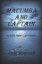 MACUMBA AND CAPTAIN