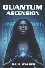 Quantum Ascension