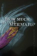 How much is that mermaid?