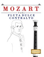 Mozart para Flauta Dulce Contralto