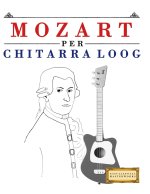 Mozart per Chitarra Loog