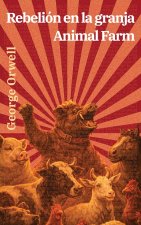 Rebelión en la granja - Animal Farm