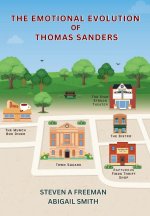 The Emotional Evolution of Thomas Sanders