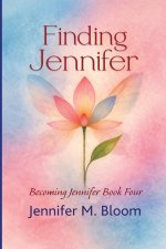 Finding Jennifer