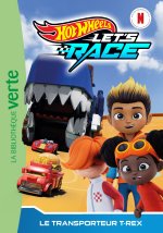Hot Wheels Let's Race, Tome 09