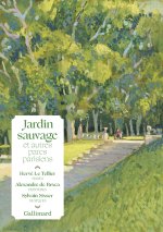 JARDINS SAUVAGES ET AUTRES PARCS PARISIENS