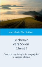 CHEMIN VERS SOI EN CHRIST