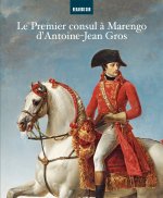 Antoine-jean Gros, Le Premier Consul à Marengo