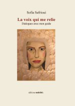 La voix qui me relie