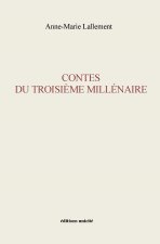 Contes du troisième millénaire