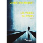 Les veines du temps