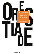 L'Orestiade di Eschilo
