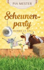 Scheunenparty - Hubbis 23. Fall