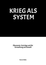 KRIEG ALS SYSTEM