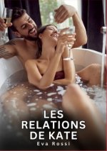 Les Relations de Kate