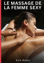 Le massage de la femme sexy