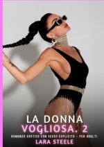 La Donna Vogliosa. 2