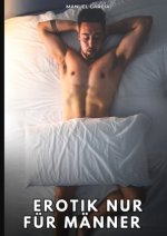 Erotik nur für Männer