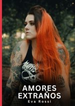Amores Extraños