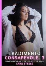 Tradimento Consapevole. 3