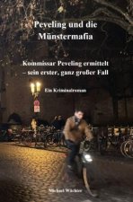 Peveling und die Münstermafia