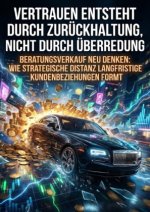 Vertrauen Entsteht Durch Zurückhaltung, Nicht Durch Überredung