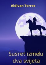 Susret izme u dva svijeta