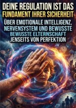 Deine Regulation ist das Fundament ihrer Sicherheit
