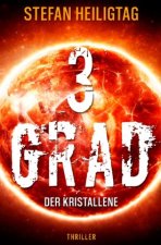 3 Grad - Der Kristallene