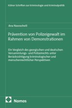 Prävention von Polizeigewalt im Rahmen von Demonstrationen