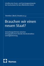 Brauchen wir einen neuen Staat?