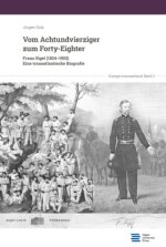 Vom Achtundvierziger zum Forty-Eighter