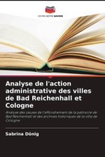 Analyse de l'action administrative des villes de Bad Reichenhall et Cologne